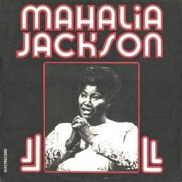 Mahalia Jackson - Mahalia...