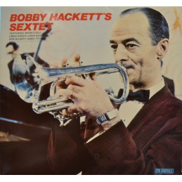 The Bobby Hackett Sextet -...