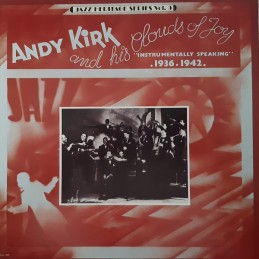 Andy Kirk And His Clouds Of...