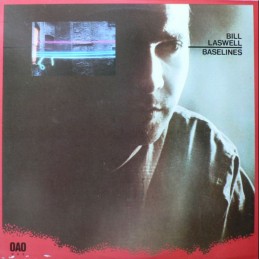 Bill Laswell - Baselines