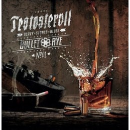 Testosteroll - Bullet Rye