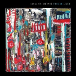Ben Gibbard - Former Lives