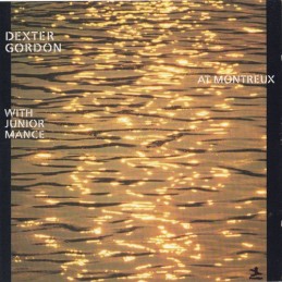 Dexter Gordon, Junior Mance...