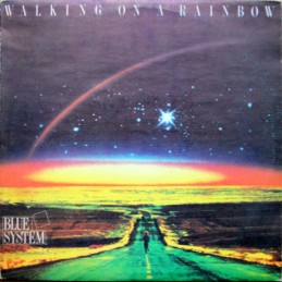 Blue System - Walking On A...