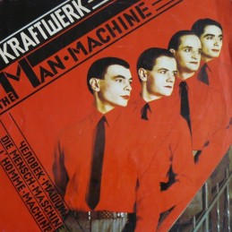Kraftwerk - The Man-Machine