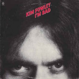 Kim Fowley ‎– I'm Bad