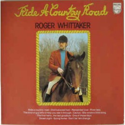 Roger Whittaker ‎– Ride A...