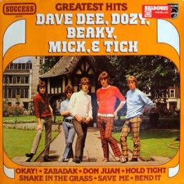 Dave Dee, Dozy, Beaky, Mick...