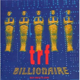 TRF ‎– Billionaire ~Boy...