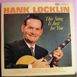 Hank Locklin ‎– This Song Is Just For You