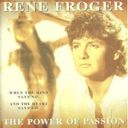 Rene Froger – The Power Of...