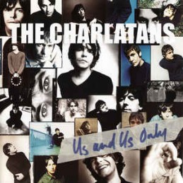 The Charlatans ‎– Us And Us...