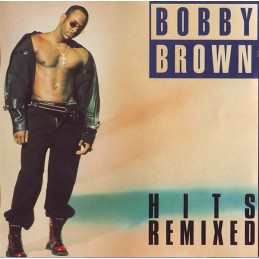 Bobby Brown ‎– Hits Remixed
