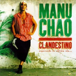 Manu Chao ‎– Clandestino