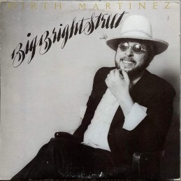 Hirth Martinez ‎– Big...