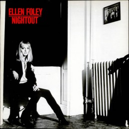 Ellen Foley ‎– Nightout