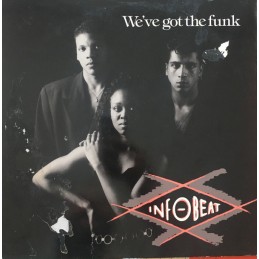 Infobeat ‎– We've Got The Funk