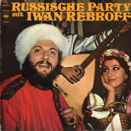 Iwan Rebroff ‎– Russische Party