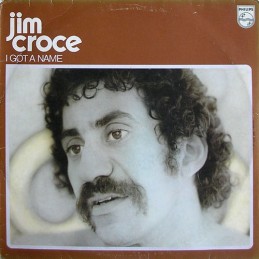 Jim Croce ‎– I Got A Name