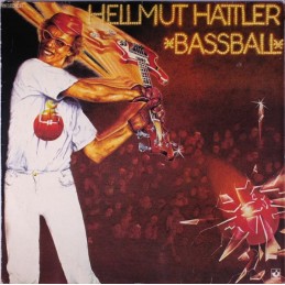 Hellmut Hattler ‎– Bassball