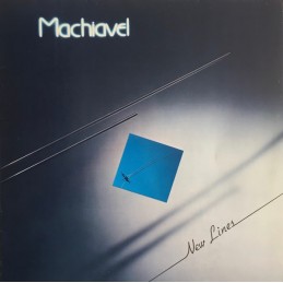 Machiavel ‎– New Lines