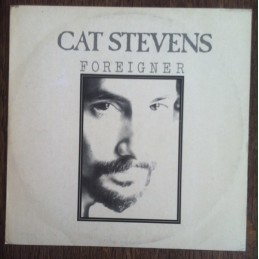 Cat Stevens ‎– Foreigner
