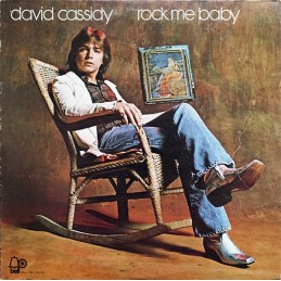 David Cassidy ‎– Rock Me Baby