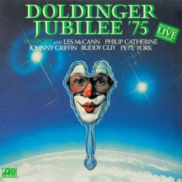 Passport and Les McCann, Philip Catherine, Johnny Griffin, Buddy Guy, Pete York ‎– Doldinger Jubilee '75