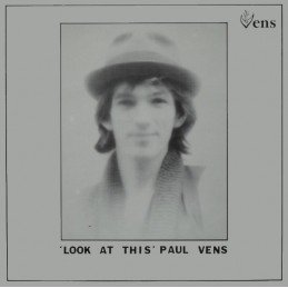 Paul Vens ‎– Look At This